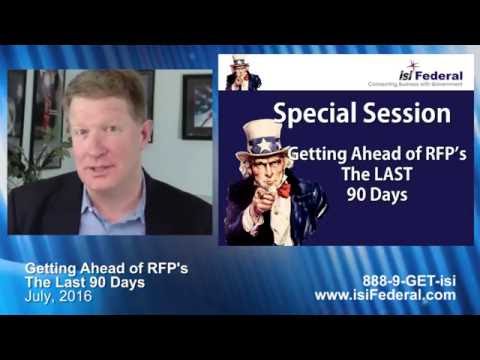 Special Session - The Last 90 Days - Getting Ahead of RFP's - July 2016