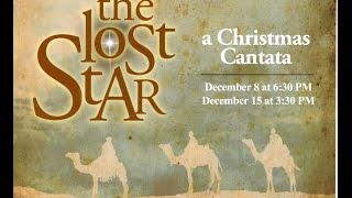 preview picture of video 'The Lost Star - 2013 Christmas Cantata - Kendall Park Baptist Church'