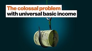 The colossal problem with universal basic income | Douglas Rushkoff