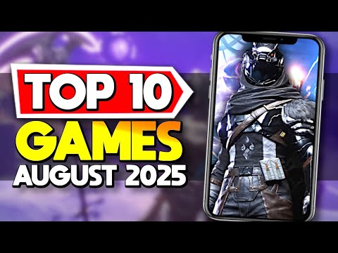 Top 10 BEST NEW Mobile Games August 2025 iOS & Android
