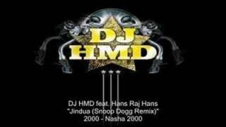 DJ HMD - Jindua (Snoop Dogg Remix) feat. Hans Raj Hans