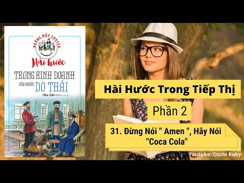Những Mẫu Chuyện Hài Hước Trong Kinh Doanh Của Người Do Thái- ĐỪNG NÓI " AMEN ", HÃY NÓI "COCA COLA"