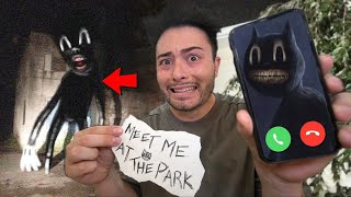 DO NOT CALL CARTOON CAT AT 3 AM!! (WE ACTUALLY SAW HIM!!) DO NOT CALL CARTOON CAT AT 3 AM!! (WE ACTUALLY SAW HIM!!)