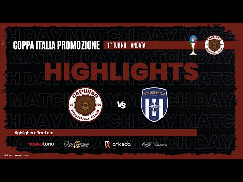 FC Capurso - Virtus Mola, 12 Settembre 2024
