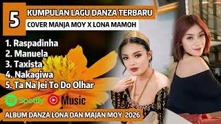 Download lagu LAGU DANSA TIMUR TERBARU | RASPADINHA Cover MANJA MOY X LONA MAMOH Full Album Terbaru 2026 HITS !!! mp3