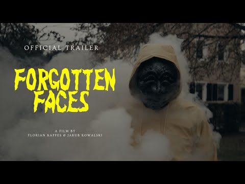 Forgotten Faces - Official Trailer