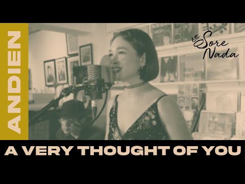 SORENADA: The Very Thought Of You - Andien (Cover)