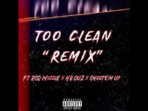 700 Benji  - Too Clean (Remix) Ft . BSQ WIZZLE x HB OUZ x SHOOTEM UP  (Official Visualizer)