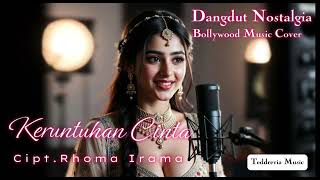 Download lagu KERUNTUHAN CINTA | RHOMA IRAMA | BOLLYWOOD MUSIC COVER mp3