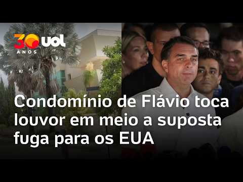 Louvor é ouvido em condomínio de Flávio Bolsonaro em meio a suposta fuga para os EUA