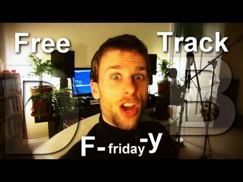 Free Track Friday  D&B