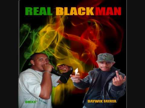 DRIXX" FEAT-DAYWIK FAYAYA : REAL BLACK MAN (COKLAKOUR)