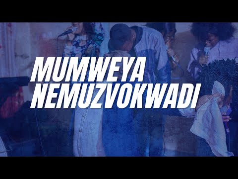 Mumweya nemuzvokwadi: Unrehearsed Worship