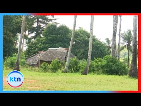 Mizozo ya ardhi Kilifi inaendelea kusababisha wenyeji kufurushwa kwa ardhi wanayodai za mababu zao