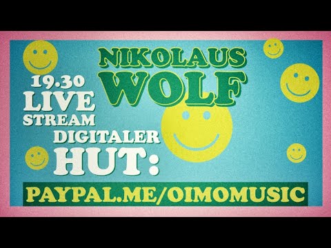 Nikolaus Wolf - Live Stream Konzert