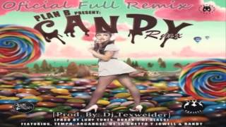 Candy [Oficial Full Remix Completo] - Plan B Ft. Arcangel, Jowell &amp; Randy, De La Ghetto, Tempo