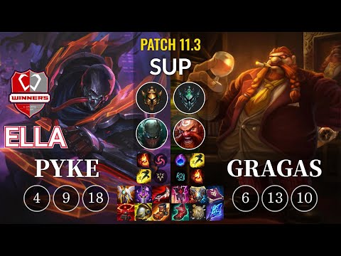 WNS Ella Pyke vs Gragas Sup - KR Patch 11.3