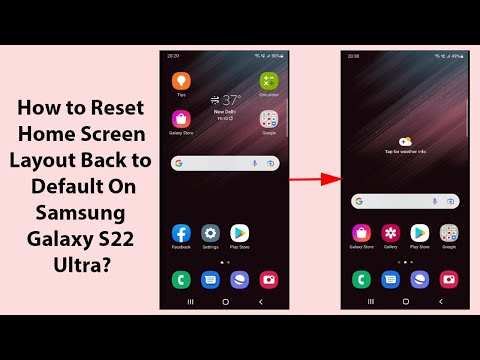 How to Reset Home Screen Layout Back to Default On Samsung Galaxy S22 Ultra?
