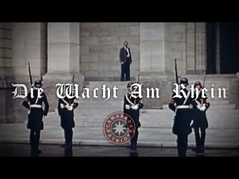 Die Wacht Am Rhein - Marcha Alemana [Letra en Español]