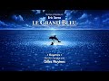 Eric Serra: Le Grand Bleu "Ouverture" [Version longue par Gilles Nuytens]
