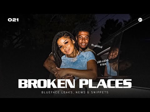 Blueface - Broken Places feat. Chrisean Rock (Song Snippet)