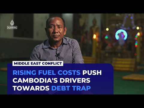 Cambodia drivers fear debt trap as fuel prices soar