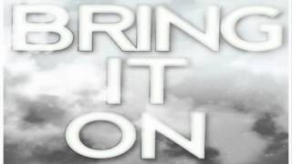 Light Up The Sky - Bring It On
