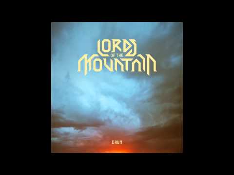 Lords of the Mountain - Dawn