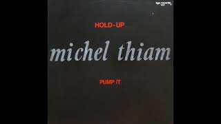 MICHEL THIAM   Hold up 1988