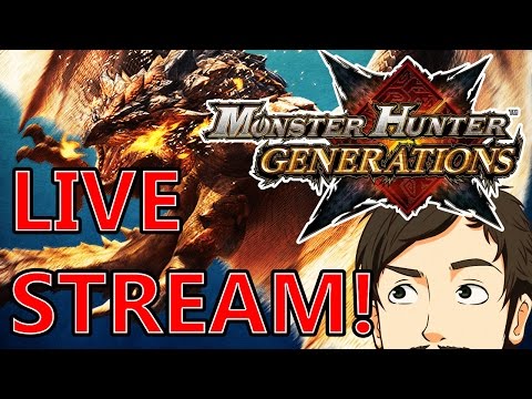 ►Monster Hunter Generations-LIVE STREAM►GEAR GRIND! AND VIEWER HUNT!