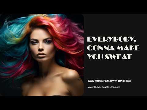 C&C Music Factory vs Black Box - EVERYBODY, GONNA MAKE YOU SWEAT (2026 EVERYBODY DANCE NOW REMIX)