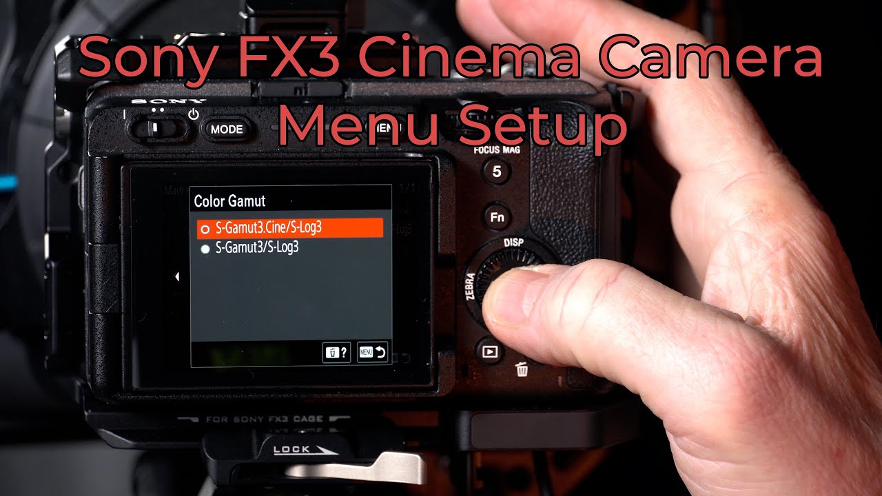 Sony's FX3 ILME-FX3A Mirrorless Full Frame Cinema Camera PART 2 - Setting up the Menu for Cinema
