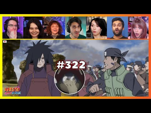 Naruto Shippuden Episode 322 | Madara vs Allied Shinobi Forces | Reaction Mashup ナルト 疾風伝