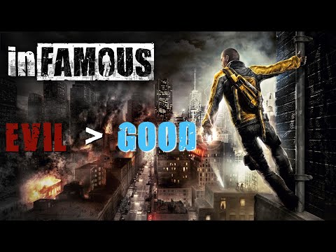 Why EVIL KARMA Makes Sense | inFAMOUS [ORIGINAL CUT]