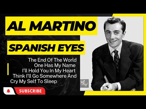 Al Martino The End Of The World One Has My Name I'll Hold You In My Heart Think I'll Go Somewhere An