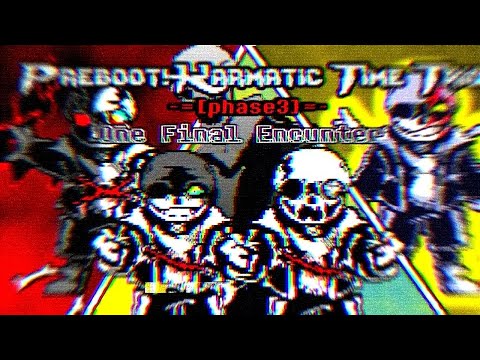 Preboot!Karmatic Time Trio phase3-One Final Encounter-