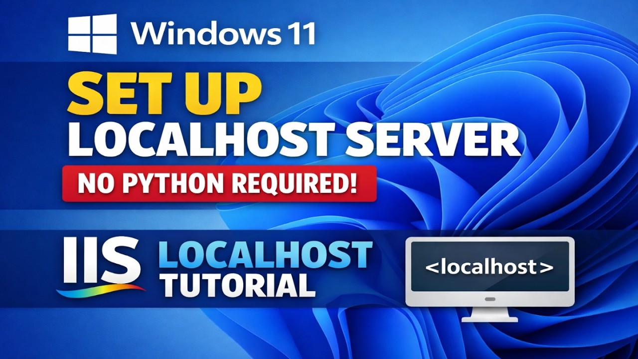 How to Enable Localhost Server on Windows 11 (No Python Needed) | IIS Localhost Tutorial