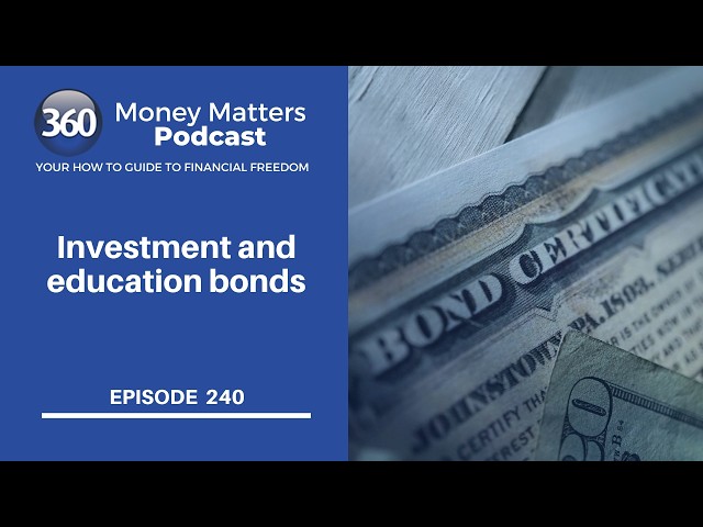 Investment and education bonds