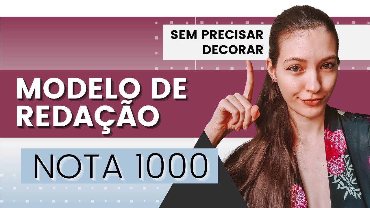 ✔ REDAÇÃO ENEM - Meu MODELO nota 1000 sem precisar decorar! Sarah Schollmeier