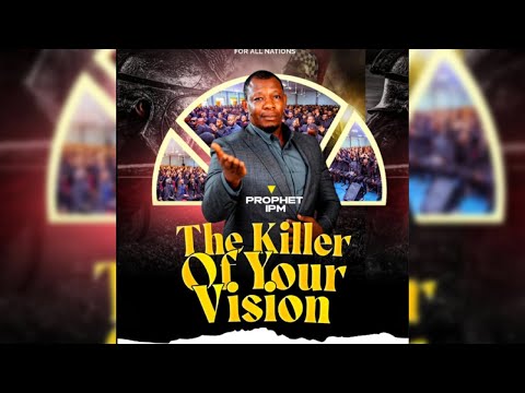 THE KILLER OF YOUR VISION