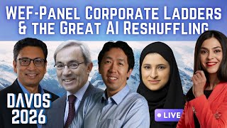 Davos 2026 LIVE: Corporate Ladders & the Great AI Reshuffling | World Economic Forum | N18L