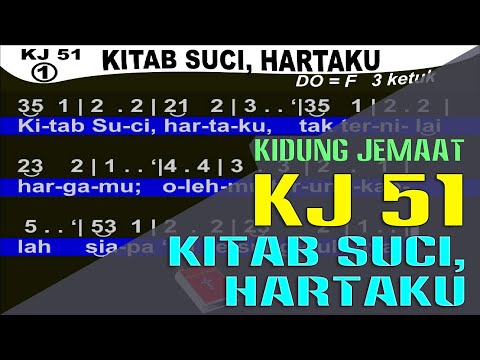 KJ 51 - KITAB SUCI, HARTAKU
