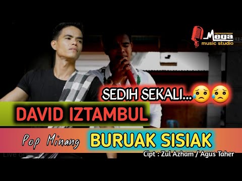 David Iztambul - Buruak sisiak | Live Orgen Tunggal | Pop Minang Terbaru 2021