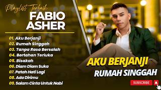 Download lagu FABIO ASHER - AKU BERJANJI - RUMAH SINGGAH - TANPA RASA BERSALAH || LAGU POP INDO TERPOPULER 2026 mp3 Download lagu FABIO ASHER - AKU BERJANJI - RUMAH SINGGAH - TANPA RASA BERSALAH || LAGU POP INDO TERPOPULER 2026 mp3