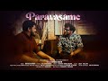 Paravasame | Tamil indie song feat. Haricharan | Vigneshwar VG | Pa Hariharan
