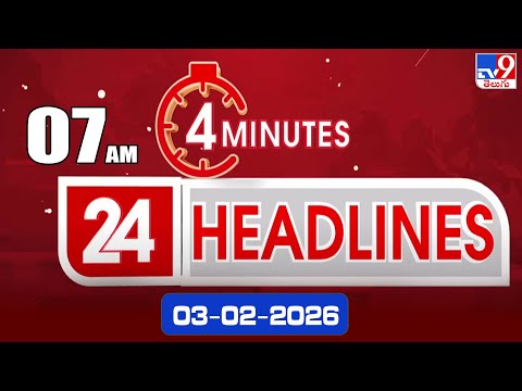 4 Minutes 24 Headlines | 7 AM | 03-02-2026 - TV9