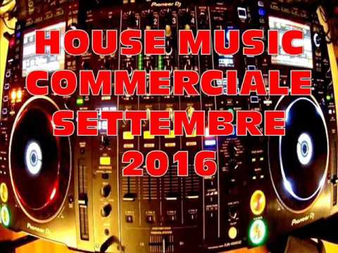 HOUSE MUSIC COMMERCIALE SETTEMBRE 2016 MIX BY STEFANO DJ STONEANGELS (con titoli)