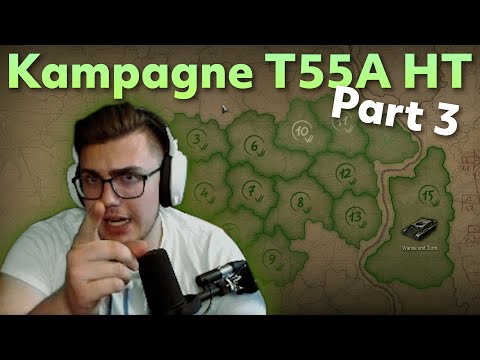 Kampagnen Missionen erklärt: T55A [HT ] (Part 3)