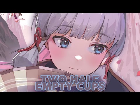 Nightcore - Two Half Empty Cups | John Michael Howell