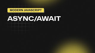 #23 - Async İşlemler: Async/Await - Modern JavaScript